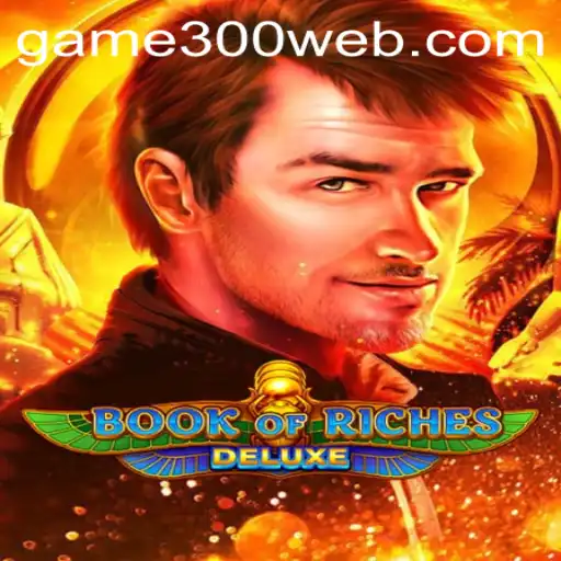 Explore o Fascinante Mundo de BookofRichesDeluxe no game300.com