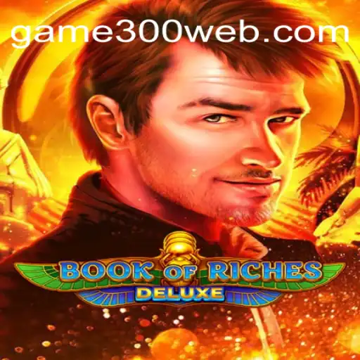 Explore o Fascinante Mundo de BookofRichesDeluxe no game300.com